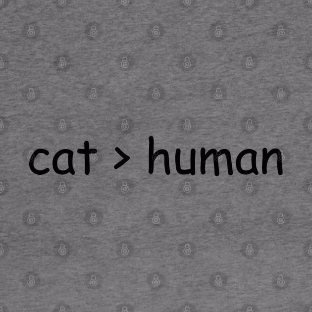 cat greater than human by zaiynabhw